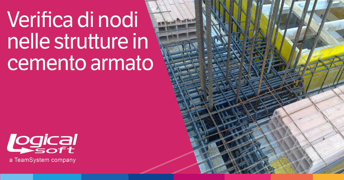 Verifica di nodi nelle strutture in cemento armato