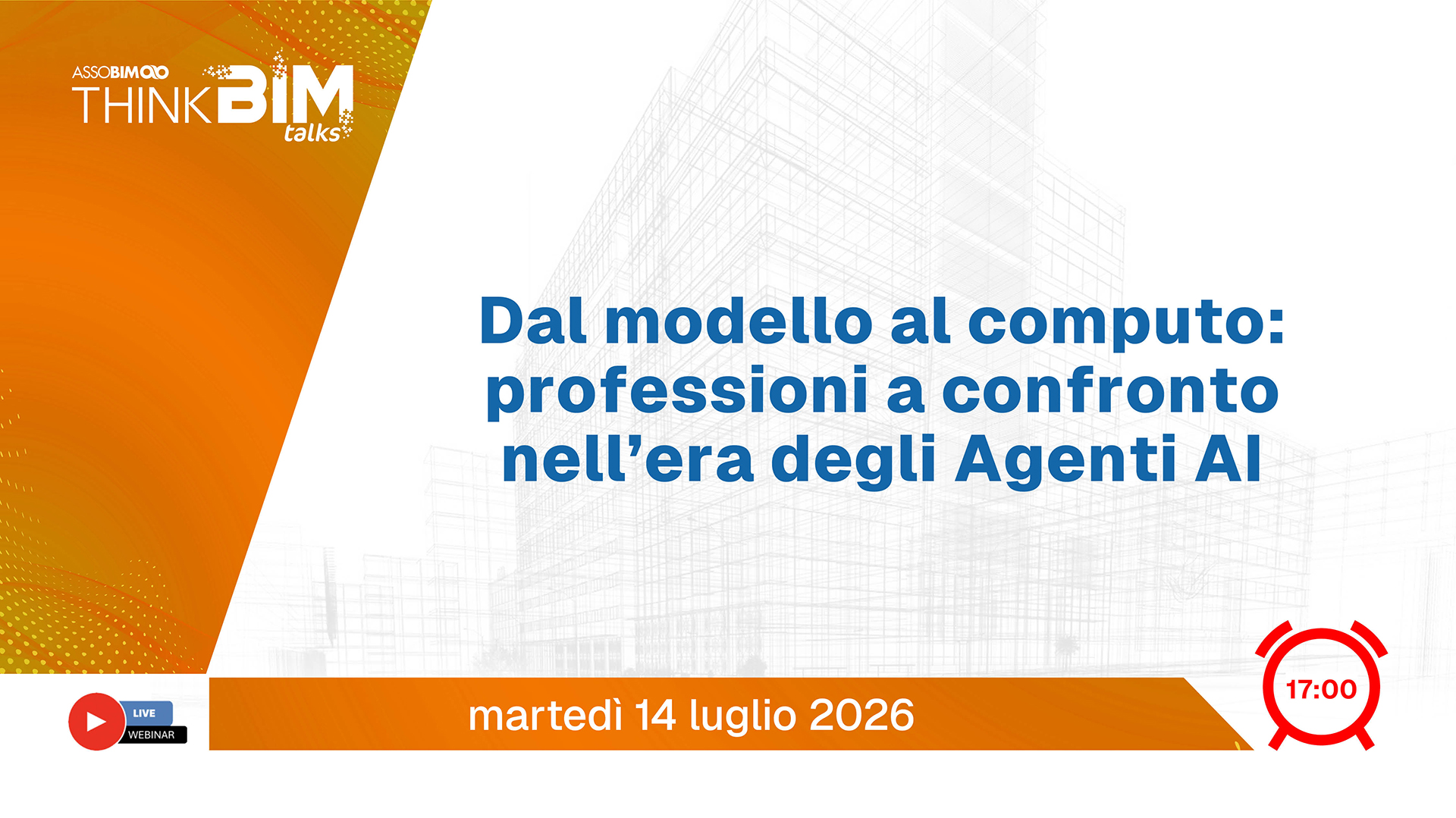 Talks 14 luglio 2026 – Dal modello al computo: professioni a confronto nell’era degli Agenti AI